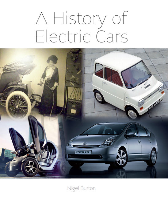 History of Electric Cars, Nigel Burton