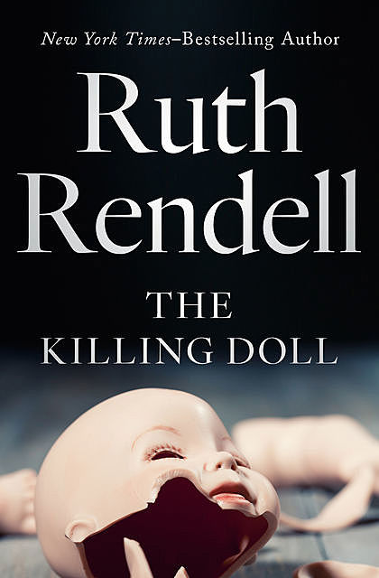 The Killing Doll, Ruth Rendell