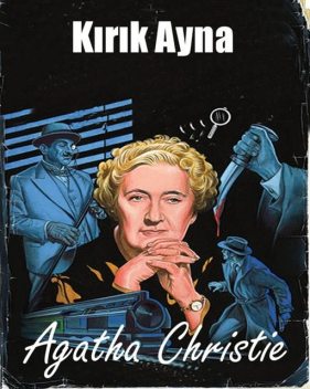 Kırık Ayna, Agatha Christie