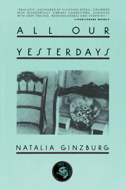 All Our Yesterdays, Natalia Ginzburg