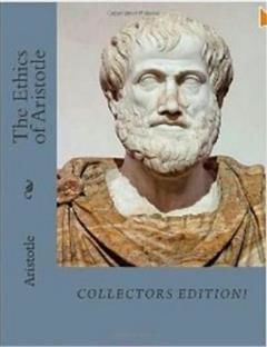 Ethics of Aristotle, J. A Smith