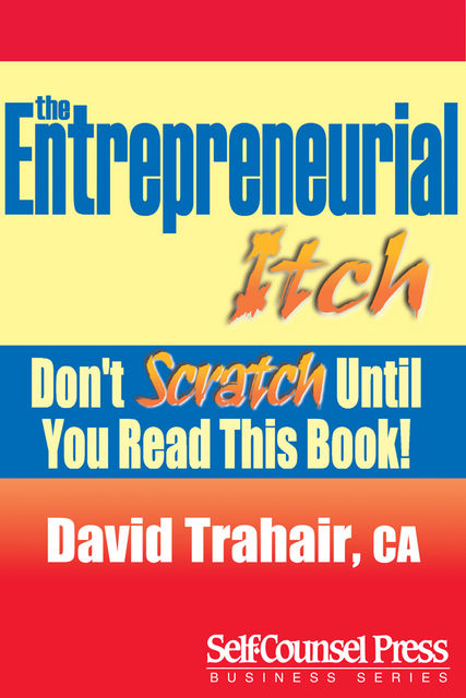 Entrepreneurial Itch, David Trahair