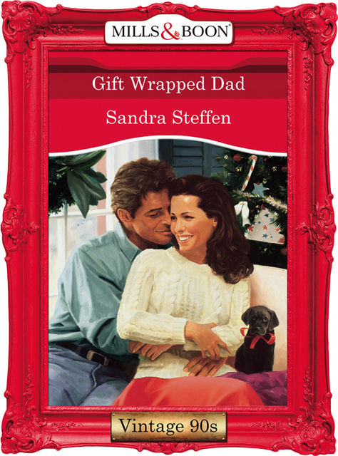 Gift Wrapped Dad, Sandra Steffen