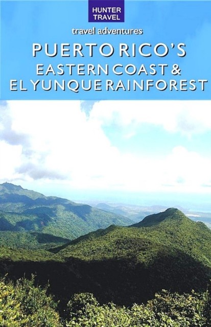 Puerto Rico's Eastern Coast & El Yunque Rainforest, Kurt Pitzer