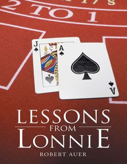 Lessons from Lonnie, Robert Auer