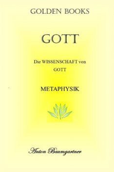 Gott, Anton Baumgartner