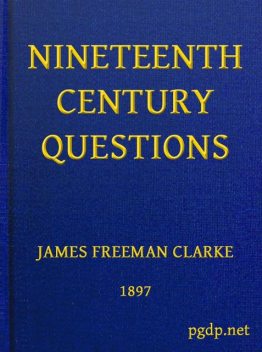 Nineteenth Century Questions, James Freeman Clarke