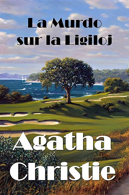 La Murdo sur la Ligiloj, Agatha Christie