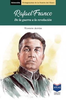 Rafael Franco, Vicente Arrúa