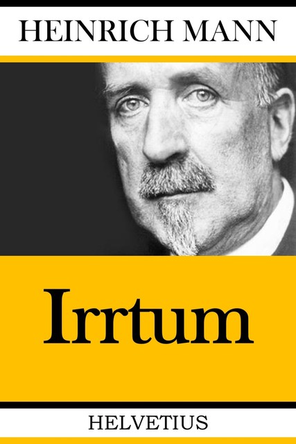 Irrtum, Heinrich Mann