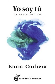 Yo soy tú, Enric Corbera