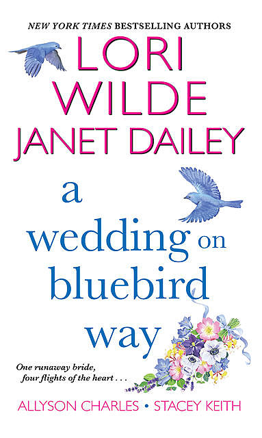 The Wedding that Wasn't, Lori Wilde, Janet Dailey, Allyson Charles, Stacey Keith