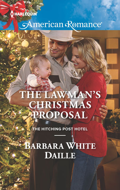 The Lawman's Christmas Proposal, Barbara White Daille