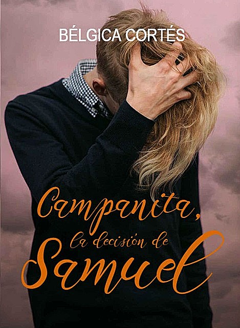 Campanita, la decisión de Samuel, Bélgica Cortés