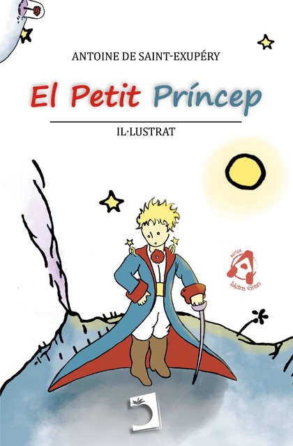 El Petit Príncep, Antoine de Saint-Exupery