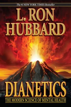 Dianetics: The Modern Science of Mental Health, L.Ron Hubbard