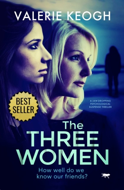 The Three Women, Valerie Keogh