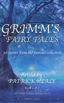 Grimm's fairy tales, Patrick Healy