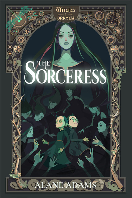 The Sorceress, Alane Adams