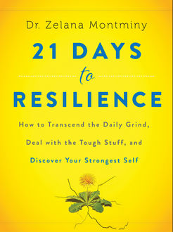 21 Days to Resilience, Zelana Montminy