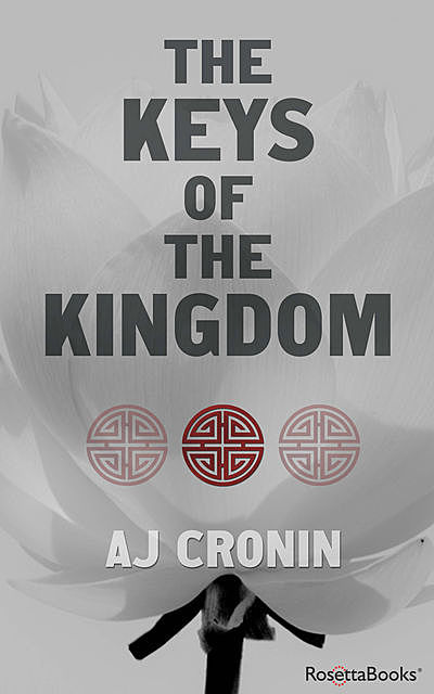 The Keys of the Kingdom, Archibald Joseph Cronin
