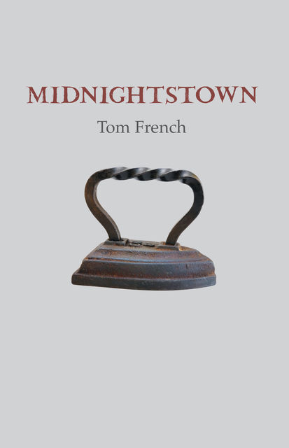Midnightstown, Tom French