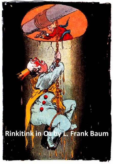 Rinkitink in Oz, Lyman Frank Baum