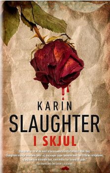 I skjul, Karin Slaughter
