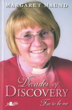 Decades of Discovery – Free to Be Me, Margaret Maund