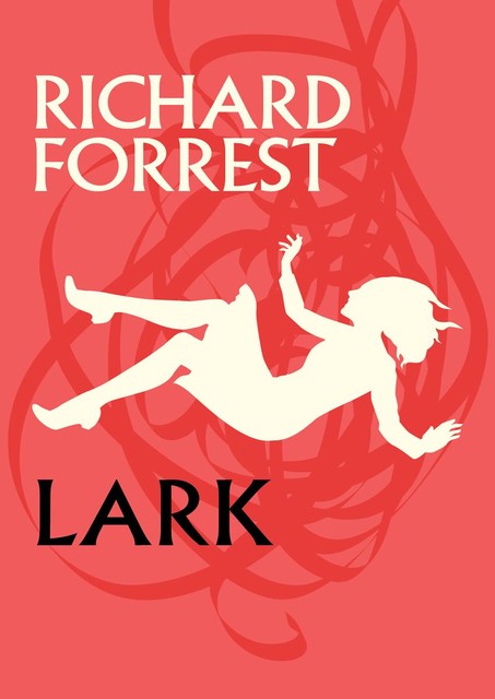 Lark, Richard Forrest