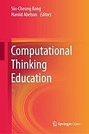 Computational Thinking Education, Harold Abelson, Siu-Cheung Kong