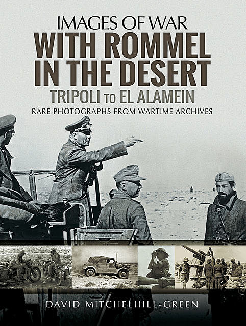 With Rommel in the Desert, David Mitchelhill-Green