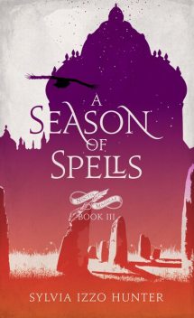A Season of Spells, Sylvia Hunter