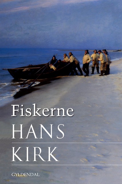 Fiskerne, Hans Kirk