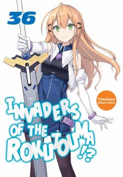 Invaders of the Rokujouma!? Volume 36, Takehaya