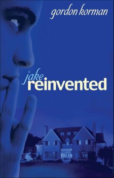 Jake, Reinvented, Gordon Korman
