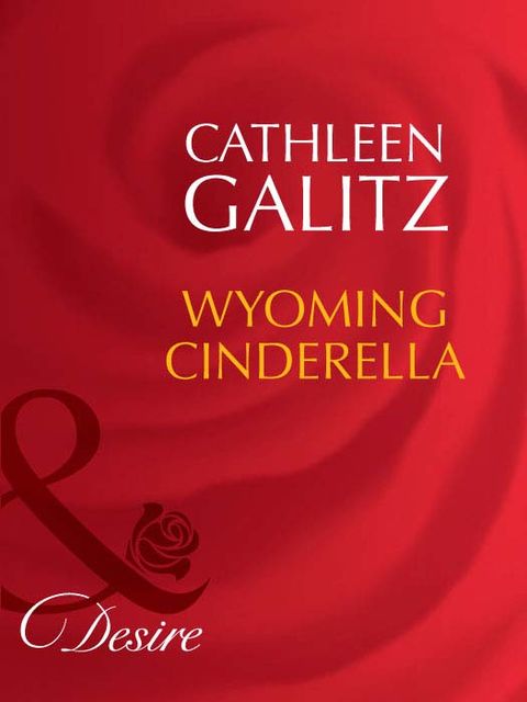 Wyoming Cinderella, Cathleen Galitz