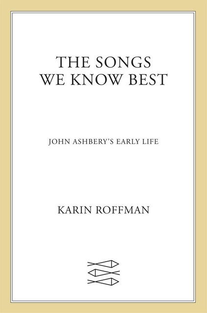 The Songs We Know Best, Karin Roffman