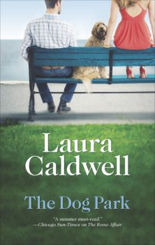 The Dog Park, Laura Caldwell