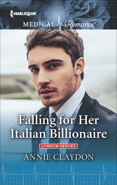 Falling for Her Italian Billionaire, Annie Claydon