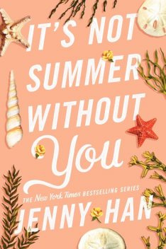 It's Not Summer without You, Jenny Han