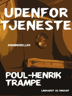 Udenfor tjeneste, Poul-Henrik Trampe