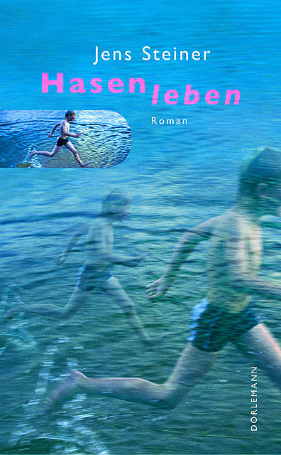 Hasenleben, Jens Steiner