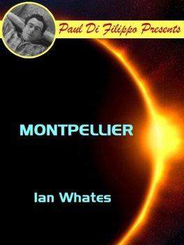 Montpellier, Ian Whates