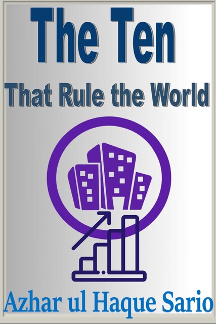 The Ten That Rule the World, Azhar ul Haque Sario