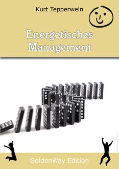 Energetisches Management, Kurt Tepperwein