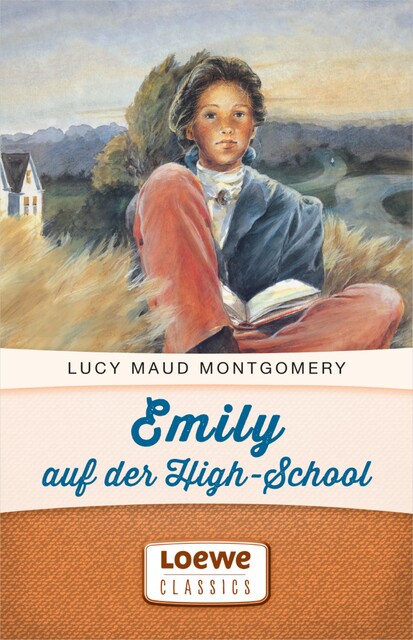 Emily auf der High-School, Lucy Maud Montgomery