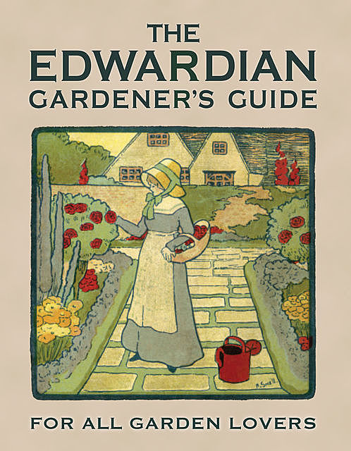 The Edwardian Gardener’s Guide, Twigs Way
