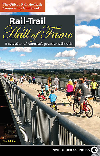 Rail-Trail Hall of Fame, Rails-to-Trails Conservancy