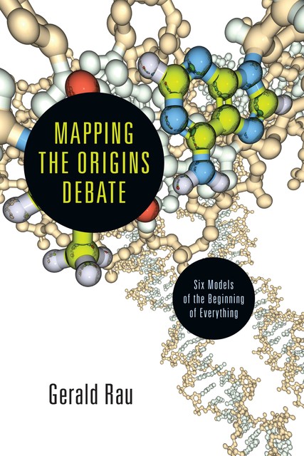 Mapping the Origins Debate, Gerald Rau
